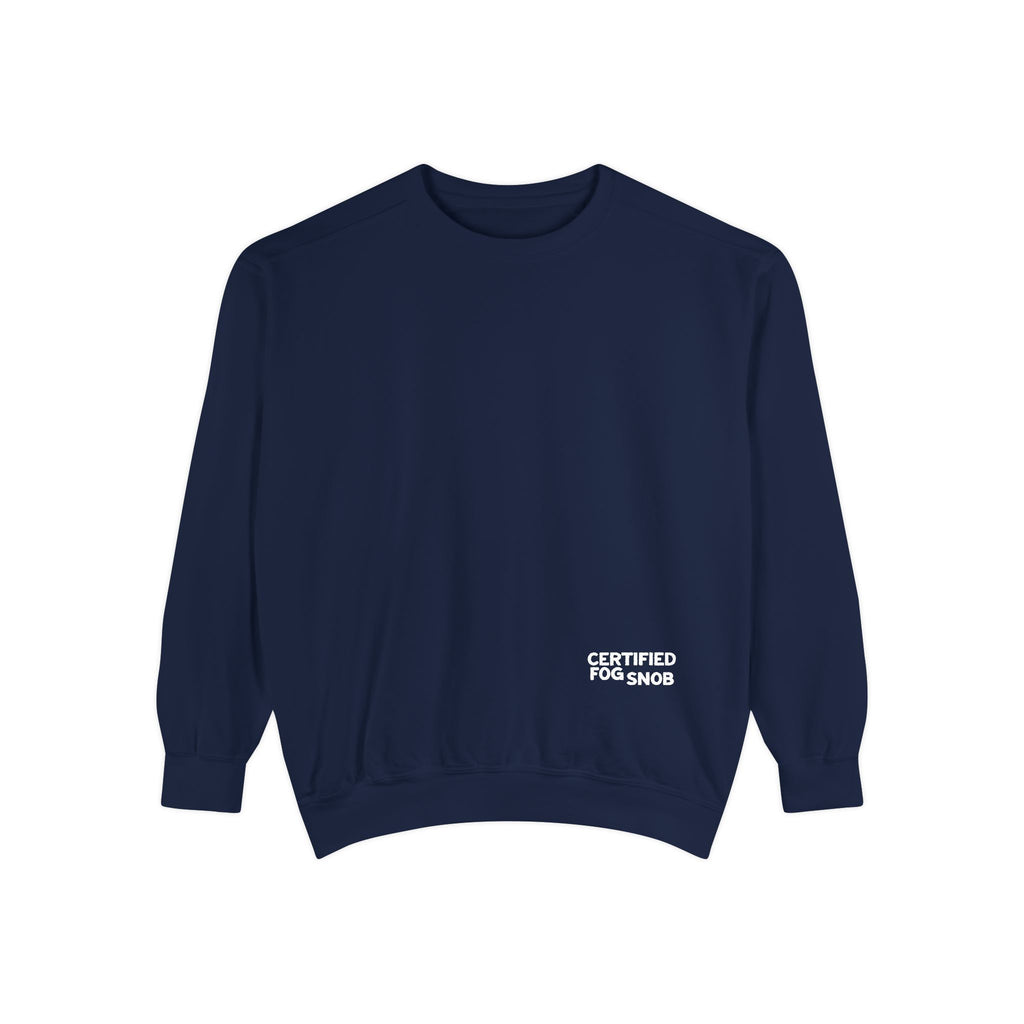 Certified Fog Snob | Medium Heavyweight Sweatshirt | Fog Guy