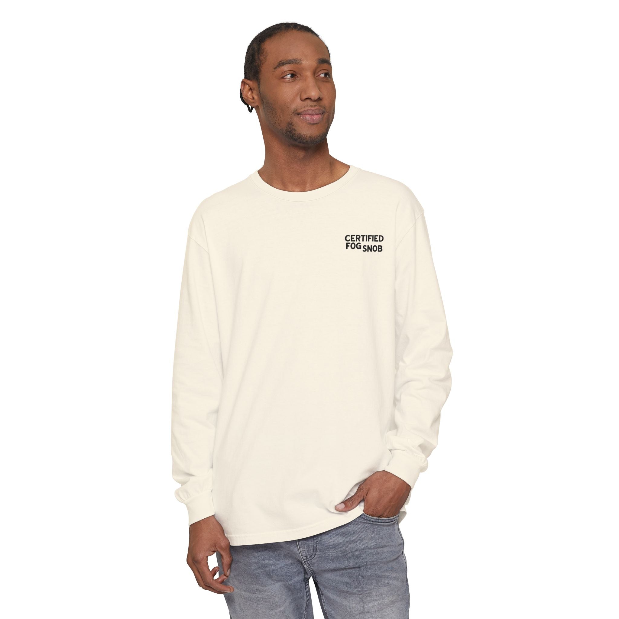 Certified Fog Snob | Unisex Adult Long Sleeve Tee | Often Foggy, Sometimes Sunny
