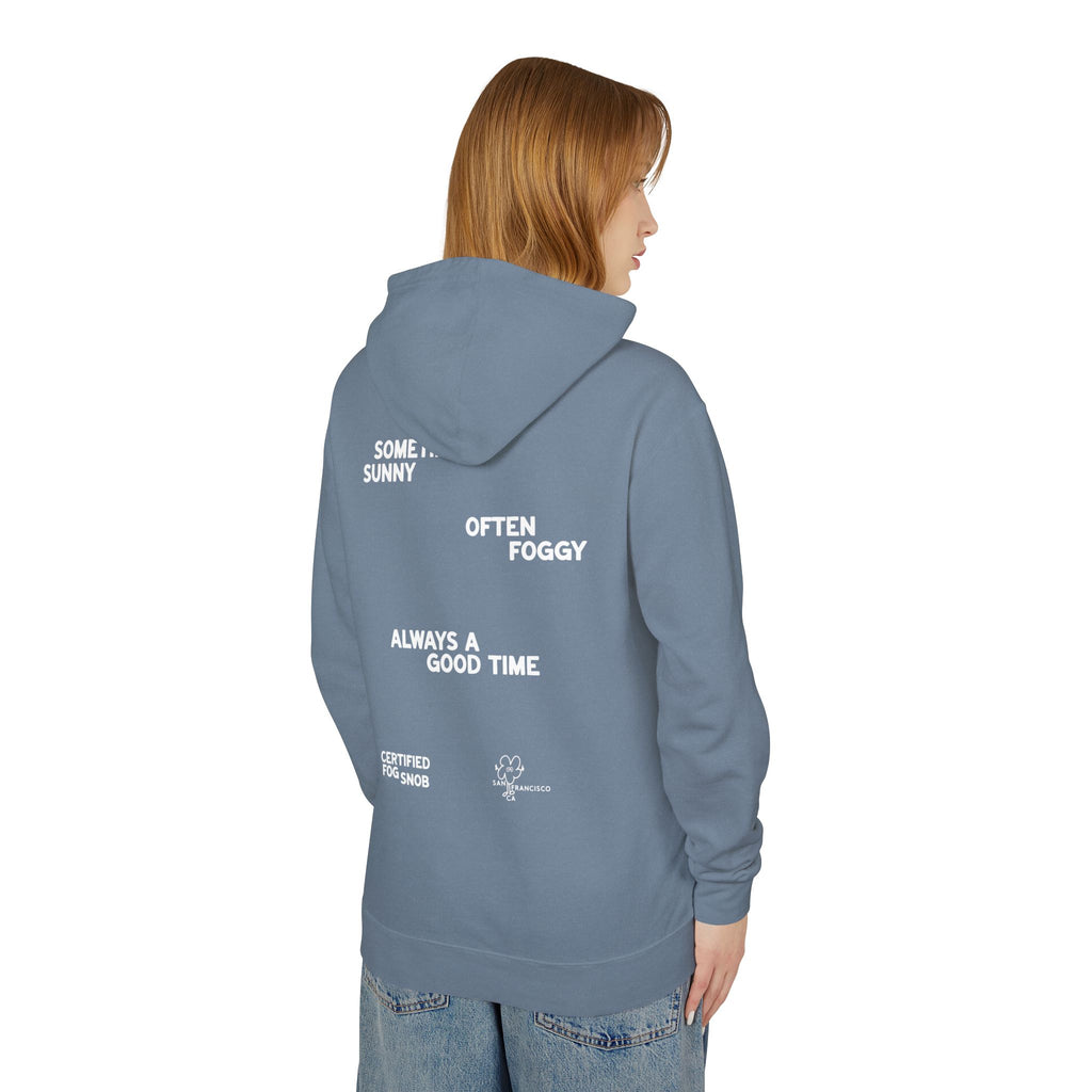 Certified Fog Snob | Unisex Adult Hoodie | Often Foggy, Sometimes Sunny, Always ...