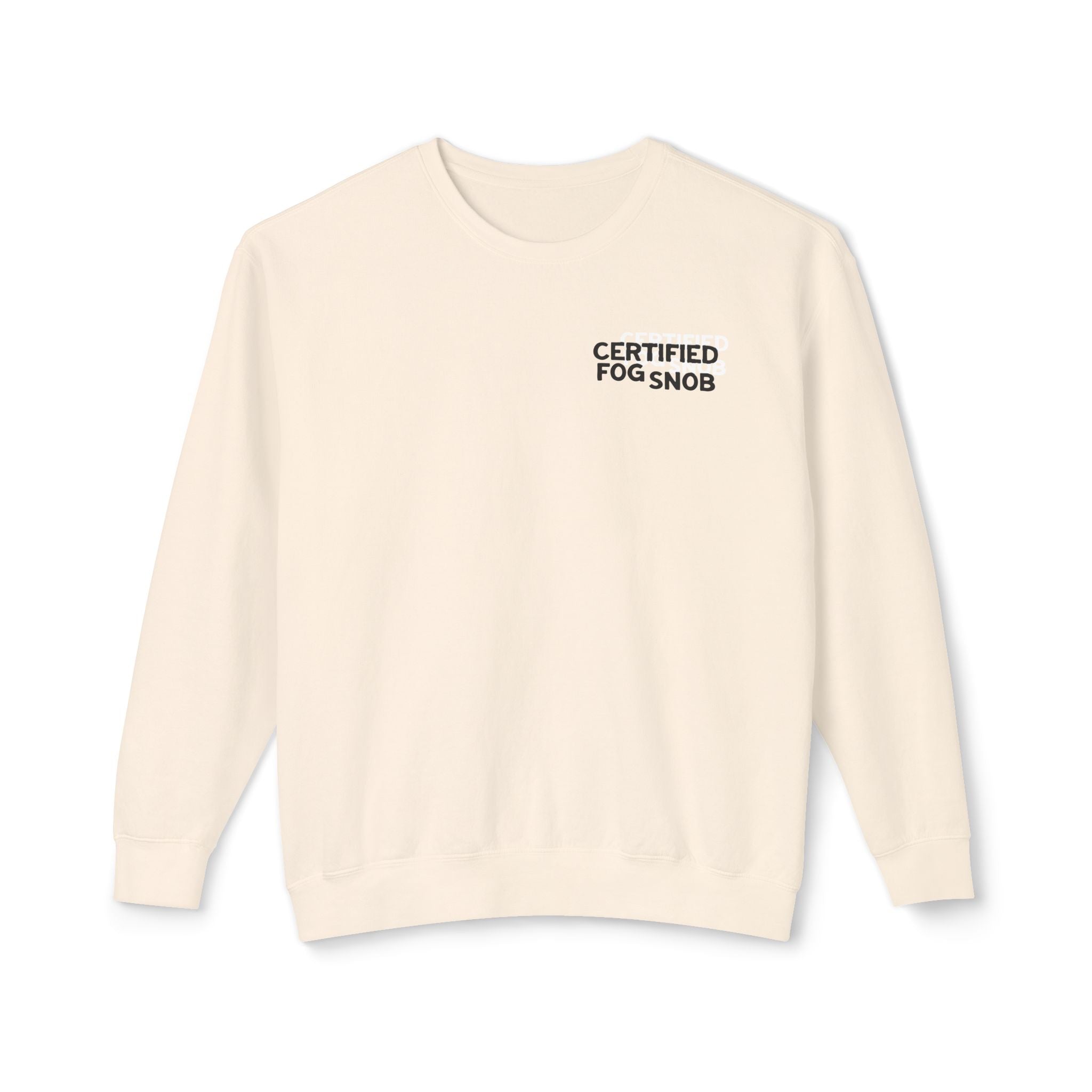 Certified Fog Snob | Adult Unisex Crewneck Sweatshirt | Crosstown Trail