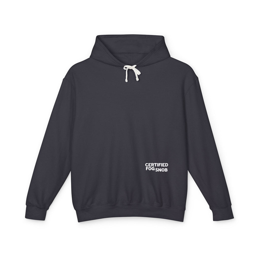 Certified Fog Snob | Hoodie | CERTIFIED Fog Snob