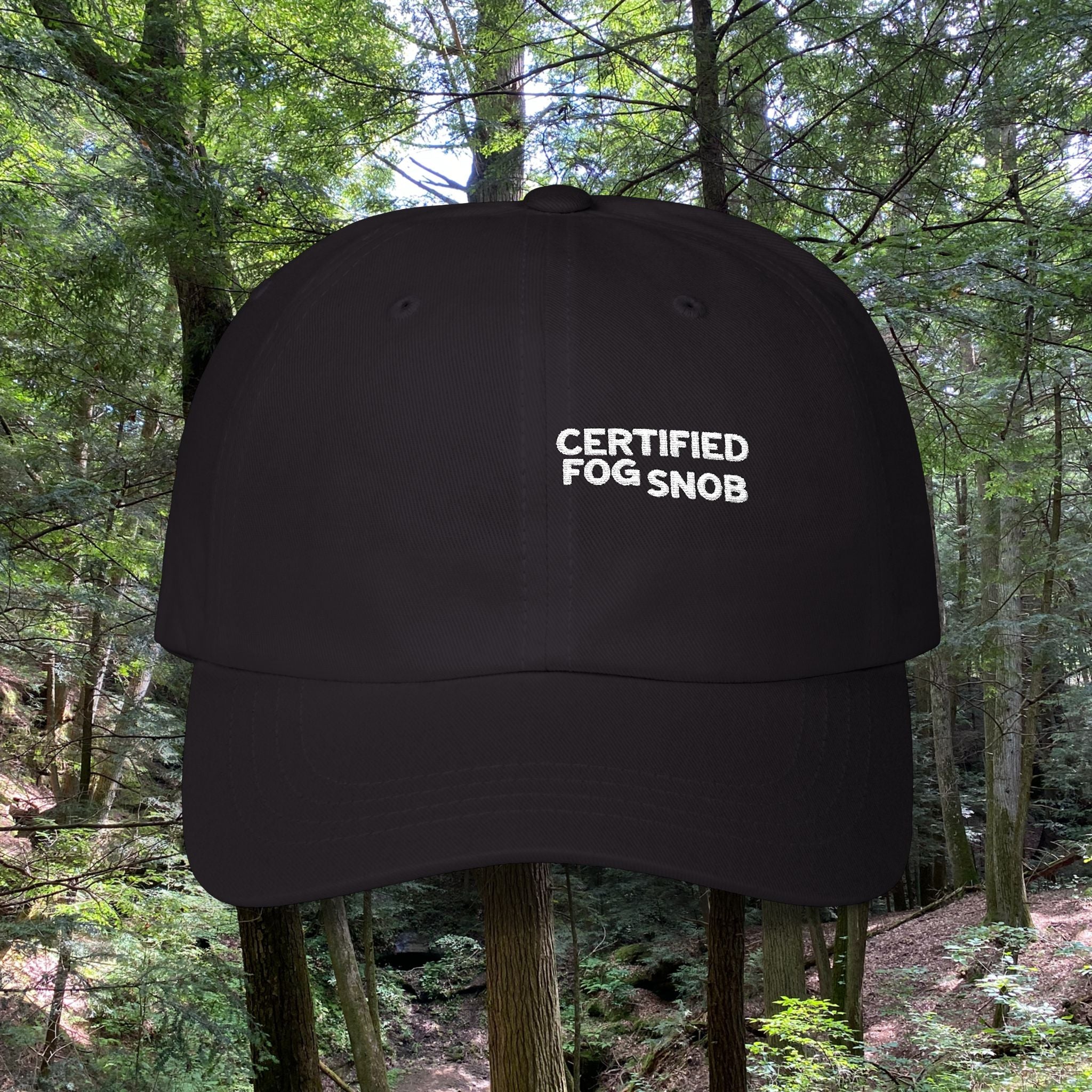 Certified Fog Snob | Embroidered Cotton Classic Cap