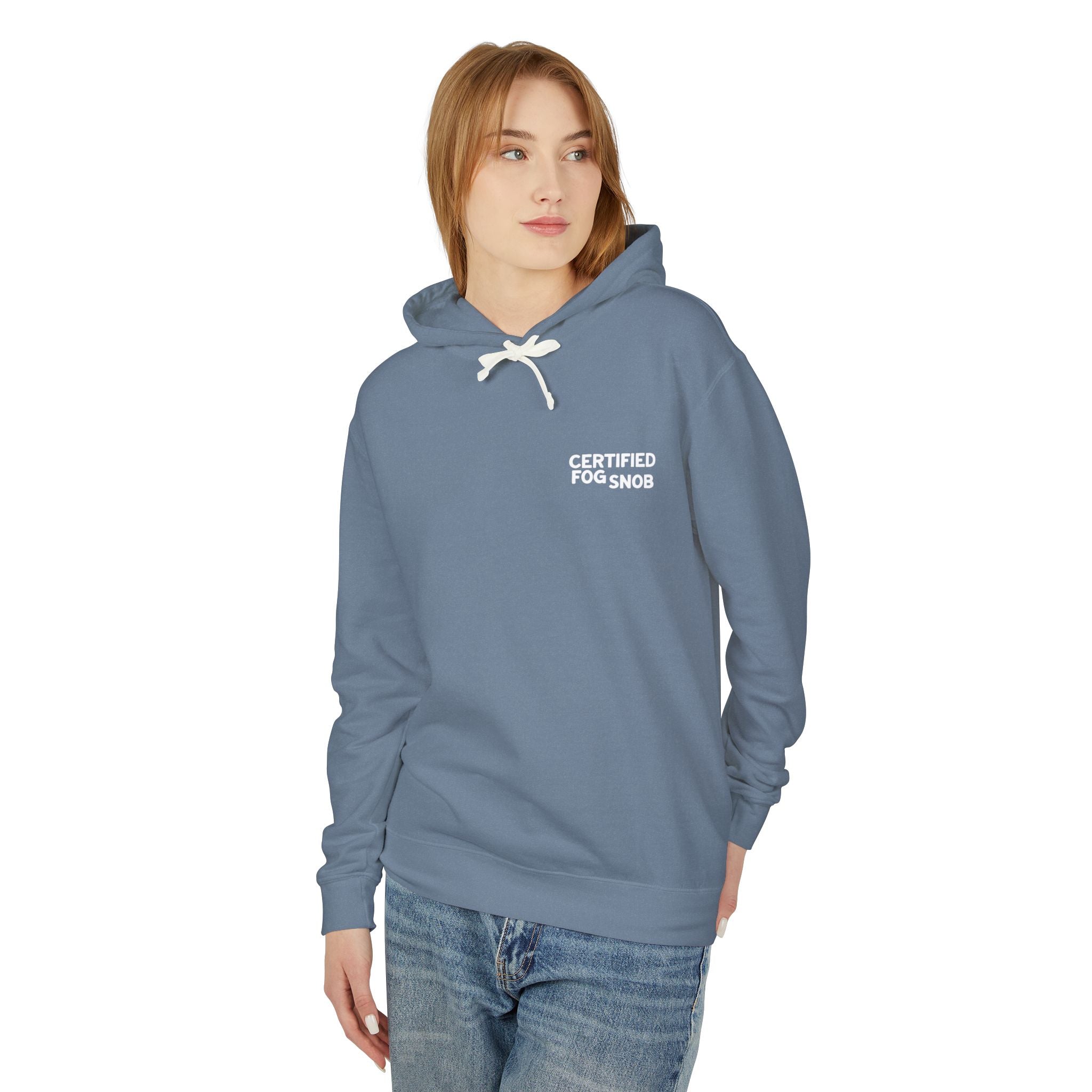 Certified Fog Snob | Unisex Adult Hoodie | Often Foggy, Sometimes Sunny, Always ...