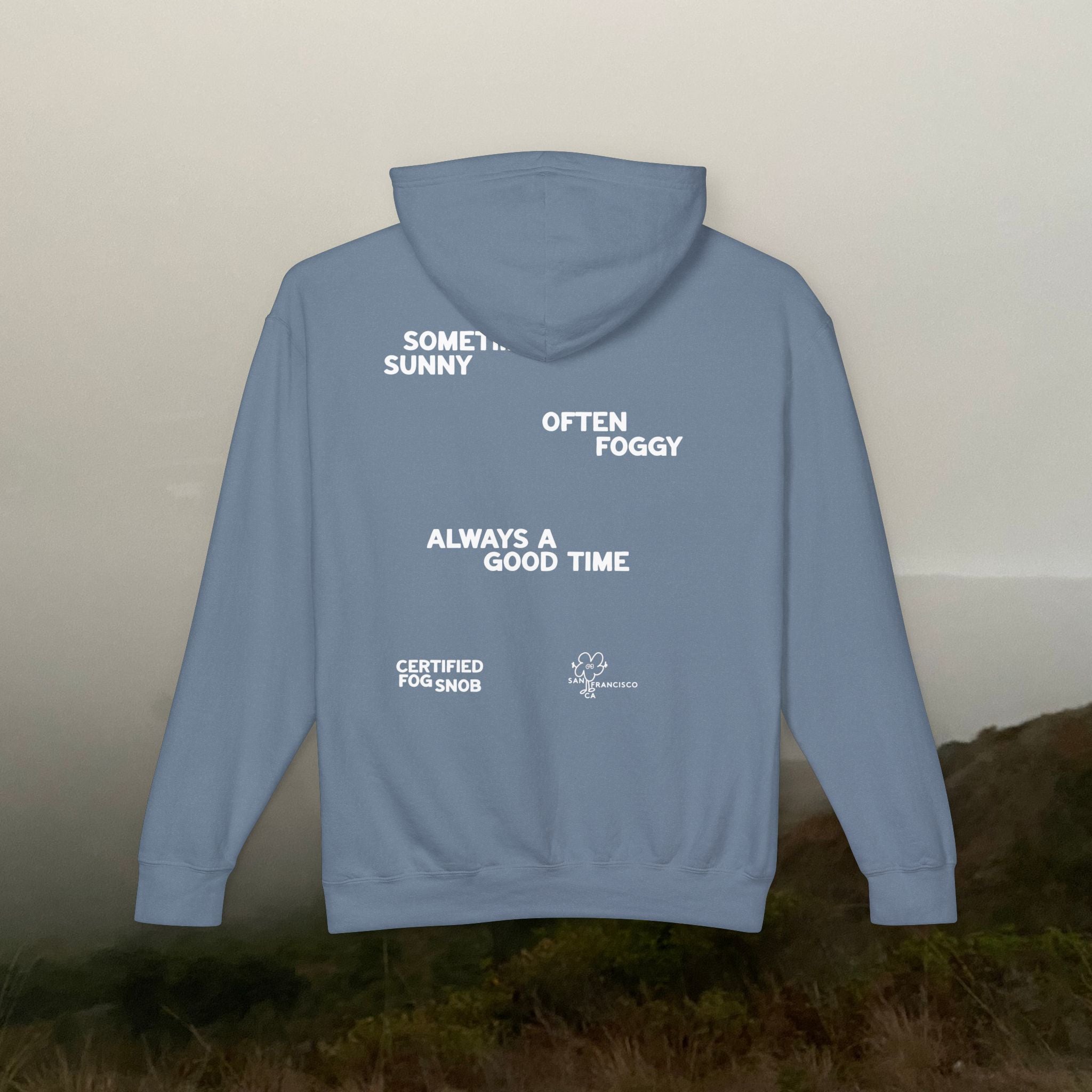 Certified Fog Snob | Unisex Adult Hoodie | Often Foggy, Sometimes Sunny, Always ...