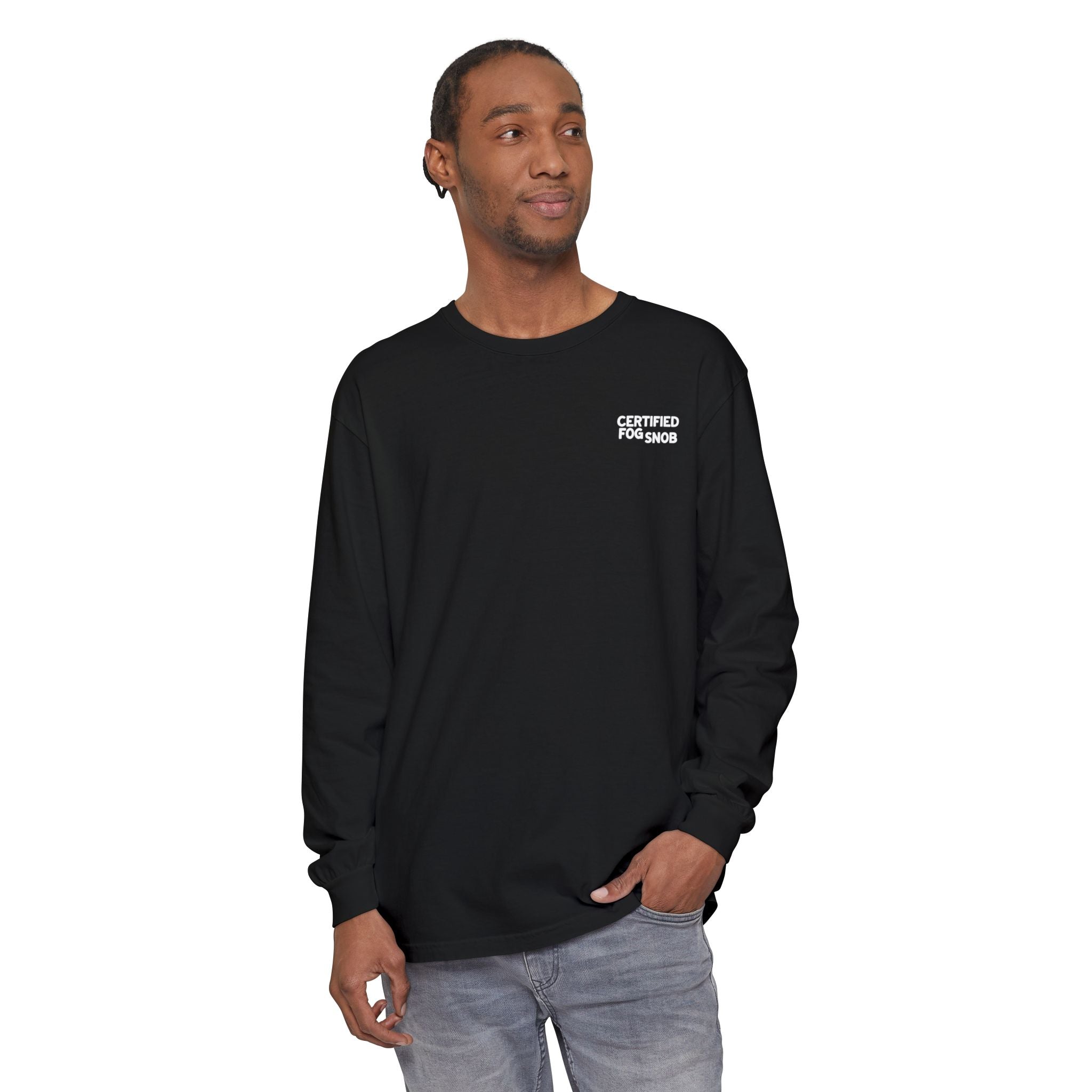 Certified Fog Snob | Unisex Adult Long Sleeve Tee | Often Foggy, Sometimes Sunny